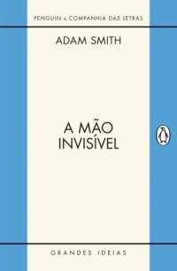 cover of the book A Mão Invisível