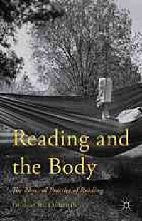 cover of the book Reading and the Body: The Physical Practice of Reading