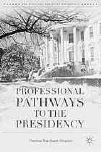 cover of the book Professional pathways to the presidency