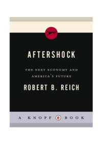 cover of the book Aftershock. The Next Economy and America’s Future