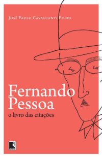 cover of the book Fernando Pessoa - O livro das citações