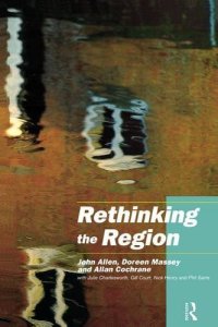 cover of the book Rethinking the Region: Spaces of Neo-Liberalism