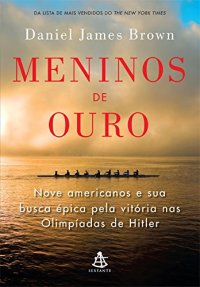 cover of the book Meninos de Ouro