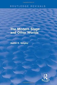 cover of the book The Modern Stage and Other Worlds