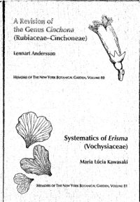 cover of the book A Revision of the Genus Cinchona (Rubiaceae-Cinchoneae) and Systematics of Erisma (Vochysiaceae)