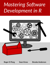 cover of the book Mastering software development in R