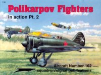 cover of the book Polikarpov Fighters in action Pt.2 In Action