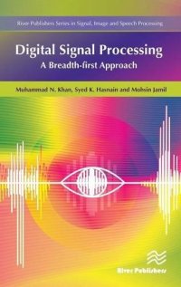 cover of the book Digital Signal Processing: A Breadth-First Approach