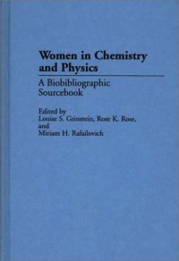 cover of the book Women in Chemistry and Physics: A Biobibliographic Sourcebook