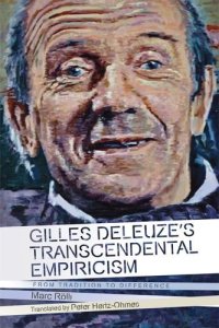 cover of the book Gilles Deleuze’s Transcendental Empiricism: From Tradition to Difference