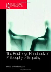 cover of the book The Routledge Handbook of Philosophy of Empathy