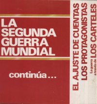 cover of the book Crónica Militar y Política de la Segunda Guerra Mundial Prentación Final