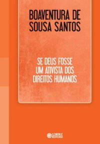 cover of the book Se Deus fosse um ativista dos direitos humanos