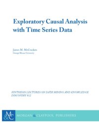 cover of the book Exploratory Causal Analysis with Time Series Data