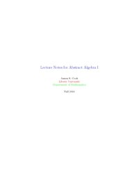 cover of the book Lecture Notes for Abstract Algebra I [Lecture notes]