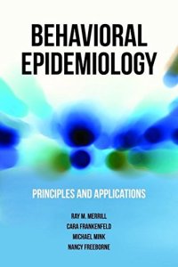 cover of the book Behavioral Epidemiology: Principles and Applications