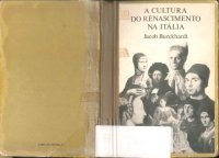 cover of the book A cultura do Renascimento na Itália: um ensaio