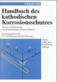 cover of the book Handbuch des Kathodischen Korrosionsschutzes: Theorie und Praxis der elektrochemischen Schutzverfahren