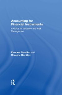 cover of the book Accounting for financial instruments : a guide to valuation and risk management