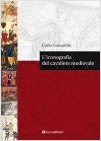 cover of the book L’iconografia del cavaliere medievale