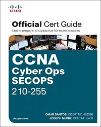 cover of the book CCNA Cyber Ops SECOPS 210-255 Official Cert Guide