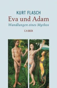 cover of the book Eva und Adam. Wandlungen eines Mythos