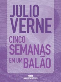 cover of the book Cinco Semanas em um Balão