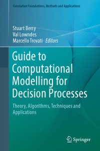 cover of the book Guide to Computational Modelling for Decision Processes. Theory, Algorithms, Techniques and Applications