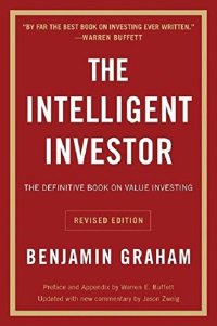 cover of the book The Intelligent Investor: The Definitive Book on Value Investing