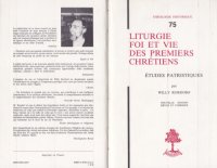 cover of the book Liturgie, foi et vie des premiers chrétiens : Etudes patristiques