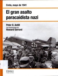 cover of the book El gran asalto paracaidista nazi. Creta mayo de 1941