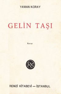 cover of the book Gelin Taşı