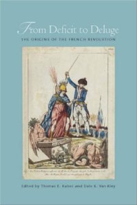 cover of the book From deficit to deluge : the origins of the French Revolution