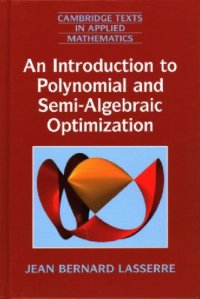 cover of the book An Introduction to Polynomial and Semi-Algebraic Optimization