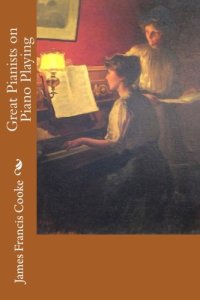 cover of the book Great Pianists on Piano Playing