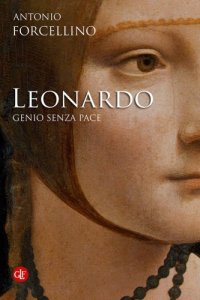 cover of the book Leonardo. Genio senza pace