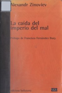 cover of the book La Caída del Imperio del Mal