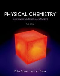 cover of the book Physical Chemistry: Thermodynamics, Structure, and Change