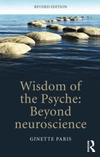 cover of the book Wisdom of the Psyche: Beyond neuroscience