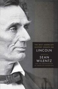 cover of the book The Best American History Essays on Lincoln