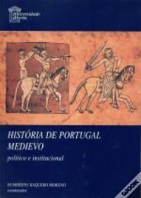 cover of the book História de Portugal Medievo. Político e Institucional