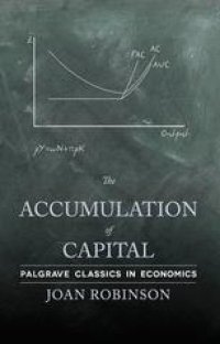 cover of the book The Accumulation of Capital