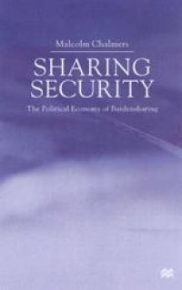 cover of the book Sharing Security: The Political Economy of Burdensharing