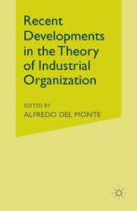 cover of the book Recent Developments in the Theory of Industrial Organization