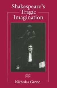 cover of the book Shakespeare’s Tragic Imagination