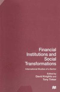 cover of the book Financial Institutions and Social Transformations: International Studies of a Sector