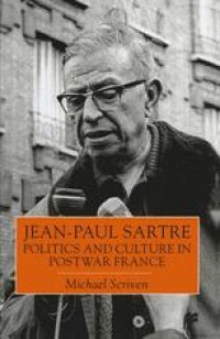 cover of the book Jean-Paul Sartre: Politics and Culture in Postwar France