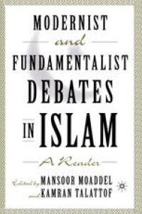 cover of the book Modernist and Fundamentalist Debates in Islam: A Reader