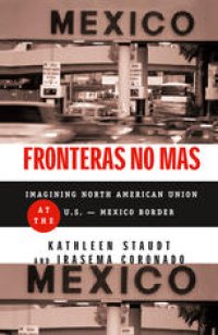 cover of the book Fronteras No Más: Toward Social Justice at the U.S.-Mexico Border