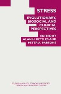 cover of the book Stress: Evolutionary, Biosocial and Clinical Perspectives